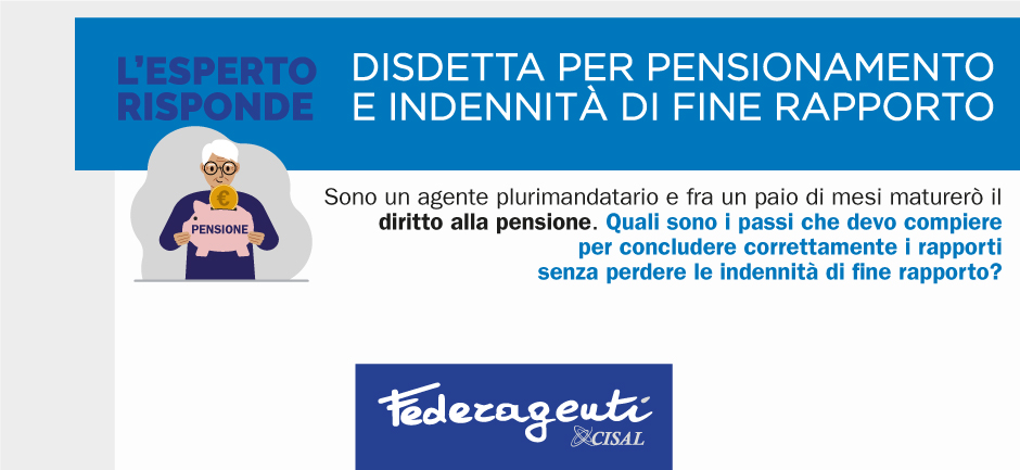 Federagenti - Disdetta per pensionamento e indennità di fine rapporto agente di commercio